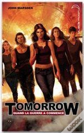 Tomorrow - Quand La Guerre A Commencé T1 ; Apocalyspe
