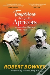 Tomorrow There Will Be Apricots