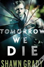 Tomorrow We Die (First Responders Book #2)