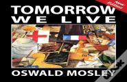 Tomorrow We Live