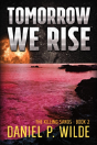 Tomorrow We Rise - Preview