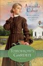 Tomorrow'S Garden (Texas Dreams Book #3) - Preview