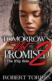 Tomorrow'S Not Promised 2