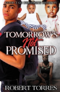 Tomorrow'S Not Promised - Preview
