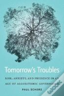 Tomorrow'S Troubles