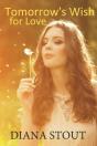 Tomorrow'S Wish For Love - Preview