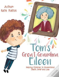 Capa do artigo Tom'S Great-Grandma Eileen:  Those We Lo