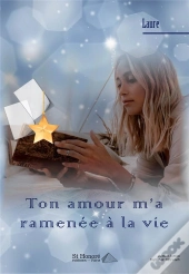 Ton Amour M'A Ramenee A La Vie