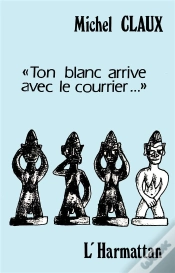 Capa do artigo Ton Blanc Arrive Avec Le Courrier