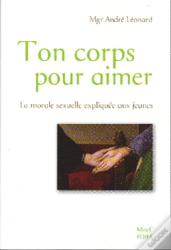 Capa do artigo Ton Corps Pour Aimer ; La Morale Sexuelle Expliquée Aux Jeunes