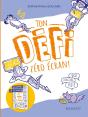 Ton Défi Zéro Écran ! - Preview