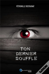 Ton Dernier Souffle