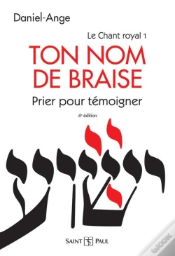 Capa do artigo Ton Nom De Braise ; Prier Pour Témoigner