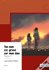 Ton Nom Est Gravé Sur Mon Âme Tome 2
