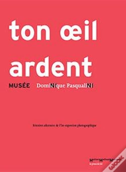 Capa do artigo Ton Oeil Ardent ; Musée Ni Ni ; Histoires Alternées De L'In-Exposition