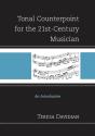 Tonal Counterpoint For The 21st-Century Musician - Preview