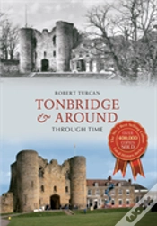 Capa do artigo Tonbridge & Around Through Time