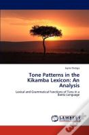 Tone Patterns In The Kikamba Lexicon