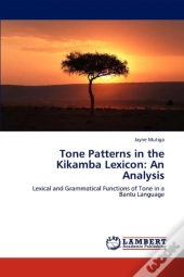 Tone Patterns In The Kikamba Lexicon