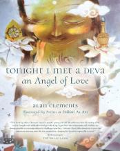 Tonight I Met A Deva, An Angel Of Love