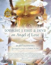 Tonight I Met A Deva, An Angel Of Love