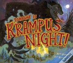 Tonight Is Krampus Night!