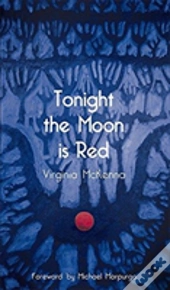 Tonight The Moon Is Red
