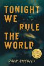 Tonight We Rule The World - Preview