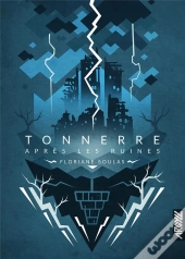 Tonnerre Apres Les Ruines