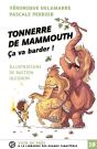 Tonnerre De Mammouth - Preview