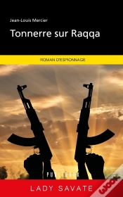 Capa do artigo Tonnerre Sur Raqqa
