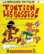 Tontion Les Gosses - Preview