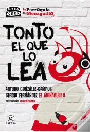 Capa do artigo Tonto El Que Lo Lea