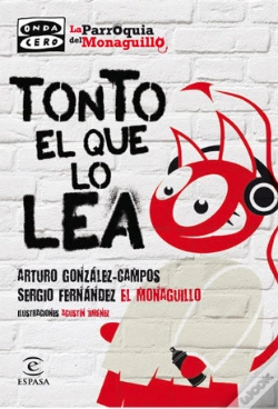 Capa do artigo Tonto El Que Lo Lea