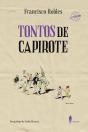 Tontos De Capirote - Preview