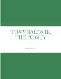 Tony Balonie, The Pc Guy - Preview