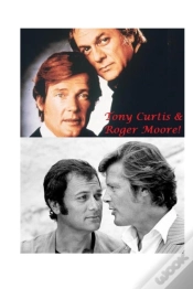 Capa do artigo Tony Curtis & Roger Moore!