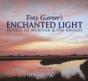 Tony Garner'S Enchanted Light - Preview