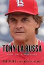 Tony La Russa - Preview