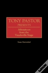 Tony Pastor Presents