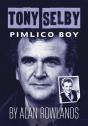 Tony Selby: Pimlico Boy - Preview