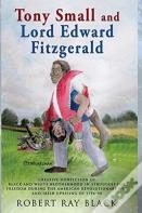 Tony Small And Lord Edward Fitzgerald