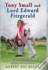 Tony Small And Lord Edward Fitzgerald