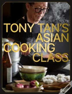 Capa do artigo Tony Tan'S Asian Cooking Class