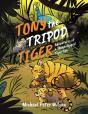 Tony The Tripod Tiger - Preview