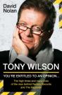 Tony Wilson Youre Entitled To An Opinion - Preview