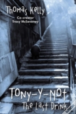 Capa do artigo Tony-Y-Not: The Last Drink