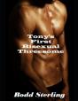 Tony'S First Bisexual Threesome - Preview