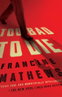 Too Bad To Die - Preview