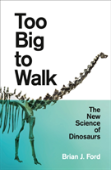 Too Big To Walk